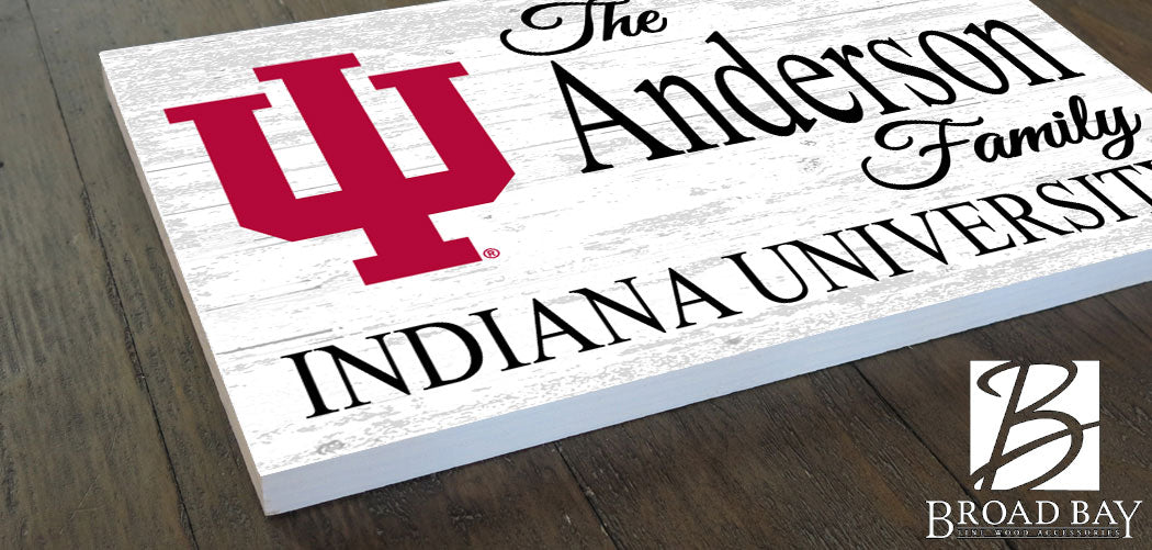 Indiana University Family Name Sign for IU Alumni, Fans or Graduation