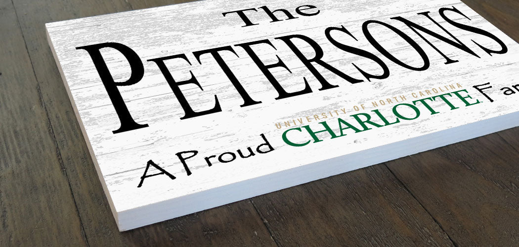 UNC Charlotte Family Name Sign for Charlotte 49ers Alumni, Fans or Graduation