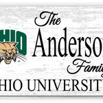 Ohio University Family Name Sign for Ohio Bobcats Homes, Alumni, Fans or Graduation